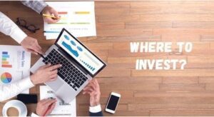 where to invest